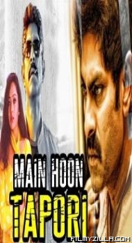 Main Hoon Tapori (2018) South Indian Hindi Dubbed Movie