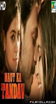 Maut Ka Tandav (2019) South Indian Hindi Dubbed Movie