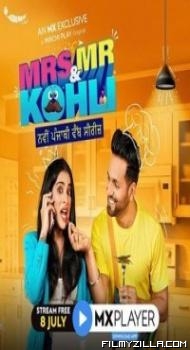 Mrs and Mr Kohli (2020) Web Series