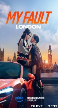 My Fault: London (2025) Hindi Dubbed Movie