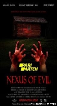 Nexus of Evil (2020) Hindi Dubbed