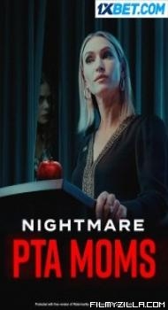 Nightmare Neighborhood Moms (2022) Hindi Dubbed