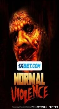 Normal Violence (2024) Hindi Dubbed