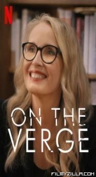 On the Verge (2021) Web Series