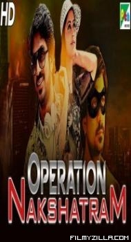 Operation Nakshatram (2019) South Indian Hindi Dubbed Movie