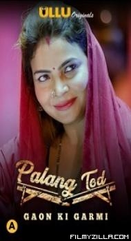 Palang Tod Gaon Ki Garmi (2021) ULLU Original