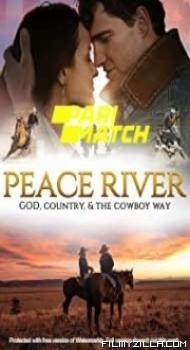 Peace River (2022) Hindi Dubbed