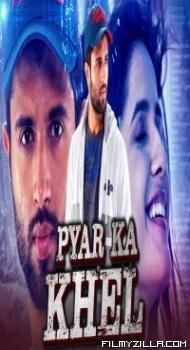 Pyar Ka Khel (2020) South Indian Hindi Dubbed Movie