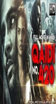 Qaidi No 420 (2018) South Indian Hindi Dubbed Movie