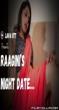 Raagini Night Date (2024) LavaOTT Original