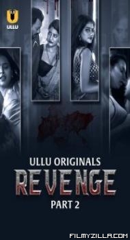 Revenge Part 2 (2024) Ullu Original