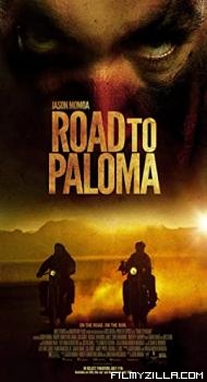 Road to Paloma (2014) Hindi Dubbed