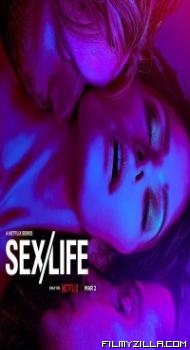 Sex Life (2023) Season 2 Web Series