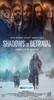 Shadows of Betrayal Chronicles of Ian Blair (2024) Hindi Dubbed