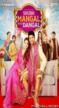 Shubh Mangal Mein Dangal (2022) Season 1 Web Series