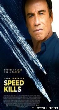 Speed Kills (2018) Hindi Dubbed