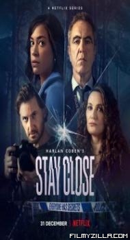 Stay Close (2021) English Web Series