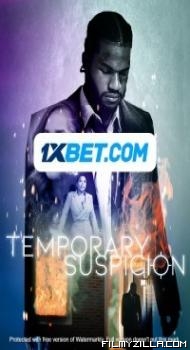 Temporary Suspicion (2022) Hindi Dubbed