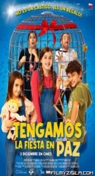 Tengamos La Fiesta En Paz (2021) Hindi Dubbed