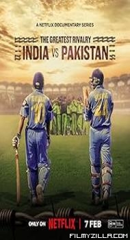 The Greatest Rivalry: India vs Pakistan (2025) Hindi Series