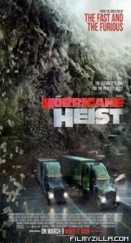 The Hurricane Heist (2018) Dual Audio Hindi Dubbed