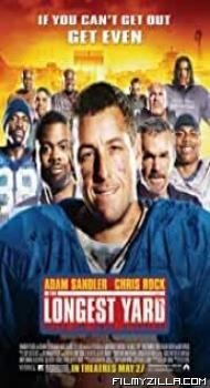 The Longest Yard (2005) Hindi Dubbed