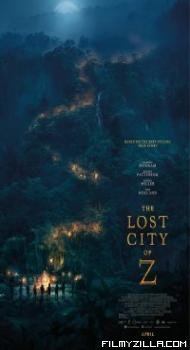 The Lost City of Z (2017) Hindi Dubbed