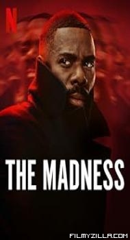 The Madness (2024) S01 Hindi Dubbed Series