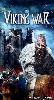 The Viking War (2019) English Movie