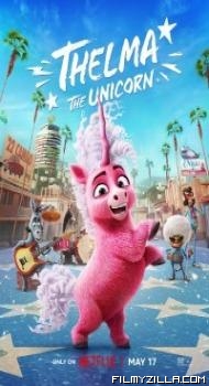 Thelma the Unicorn (2024) Hindi Dubbed