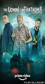 Three Man And A Ghost (2022) Hindi Dubbed Movie