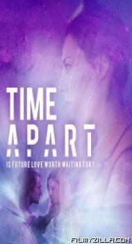 Time Apart (2020) Hindi Dubbed