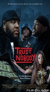 Trust Nobody (2021) Hindi Dubbed