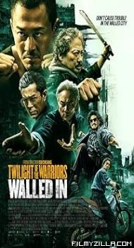 Twilight of the Warriors Walled In (2024) Hindi Dubbed Movie