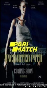 Uncharted path (2021) Hindi Dubbed