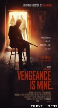 Vengeance is Mine (2021) English Movie