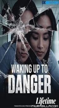 Waking Up to Danger (2021) Hindi Dubbed