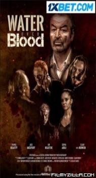 Water Over Blood (2023) Hindi Dubbed