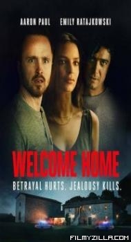 Welcome Home (2018) English Movie