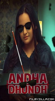 Andha Dhundh (2022) S01