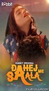 Dahej Me Saala (2021) S01