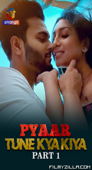 Pyaar Tune Kya Kiya (2023) S01 Part 1