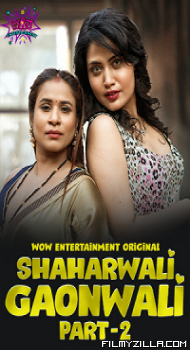 Shaharwali Gaonwali (2023) S01